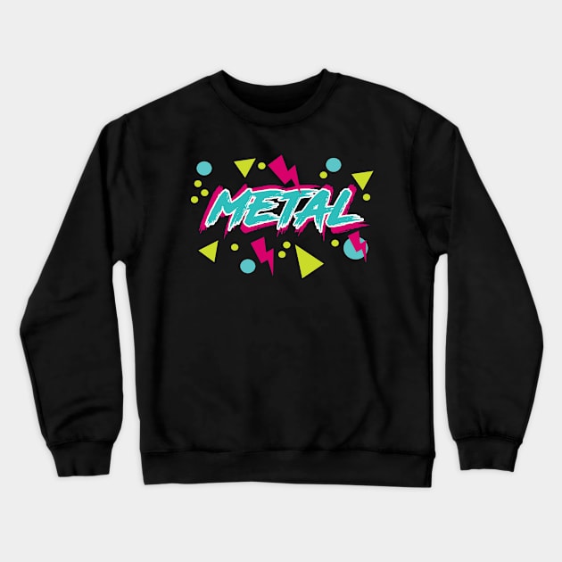 80s Ironic Hipster Metal Crewneck Sweatshirt by isstgeschichte